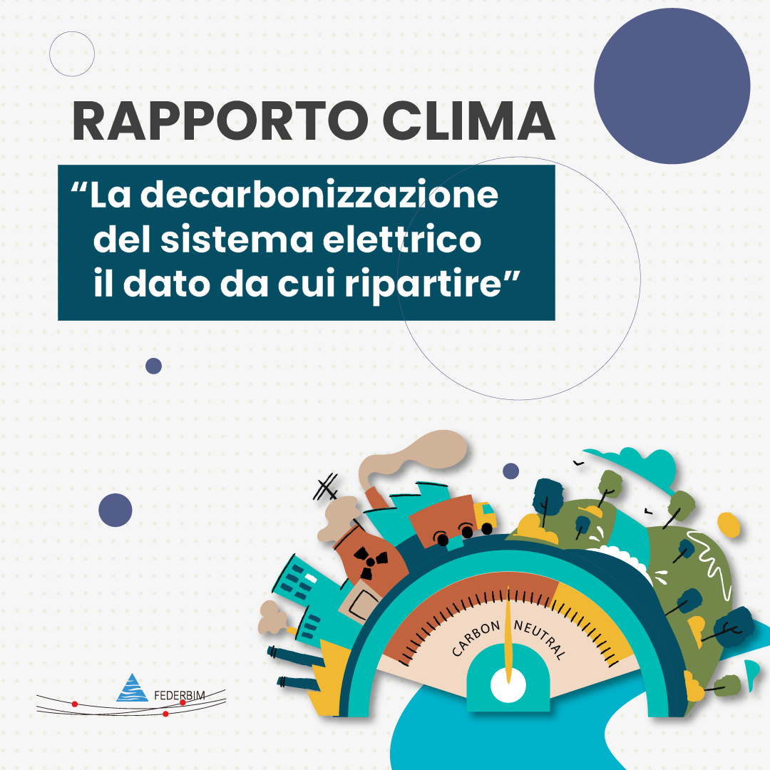 rapporto clima 2022 federbim italia caldo decarbonizzazione del sistema elettrico il dato da cui ripartire